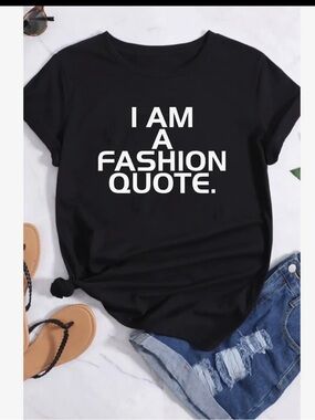 Black "I AM A FASHION QUOTE." Graphic Tee